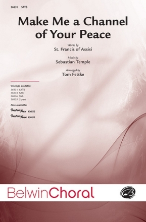 Fettke, Tom (arranger) Make Me A ChannelSATB  Mixed voices