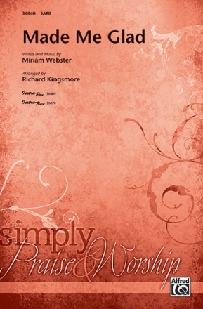 Kingsmore, Richard (arranger) Made Me Glad SATB  Mixed voices
