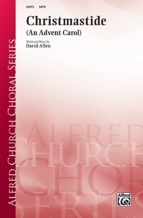 Allen, David Christmastide SATB  Mixed voices