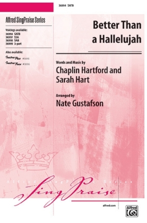 Gustafson, Nate (arranger) Better Than A Hallelujah SATB  Mixed voices
