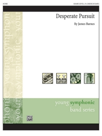 Desperate Pursuit (c/b)  Symphonic wind band