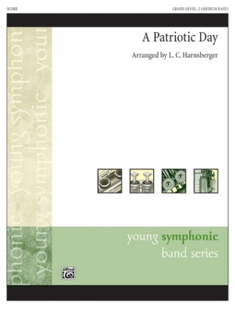 Harnsberger, L.C Patriotic Day (c/b)  Symphonic wind band