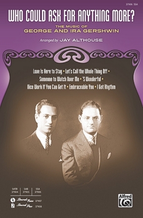 Gershwin arr Althouse, J Who Could Ask For Anything SSA  Unison, upper, equal voices