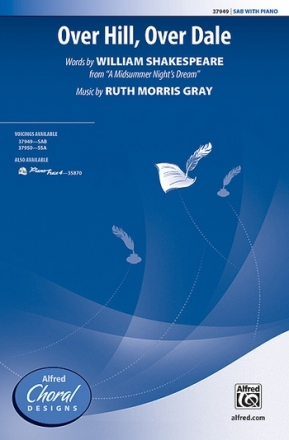 Gray, Ruth Morris Over Hill Over Dale SAB  Mixed voices