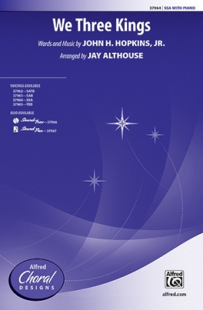 Althouse, Jay (arranger) We Three Kings SSA  Unison, upper, equal voices