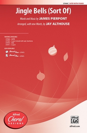 Jingle Bells (Sort Of) SATB  Mixed voices