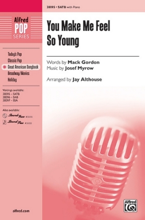 Althouse, Jay (arranger) You Make Me Feel So Young SATB  Mixed voices