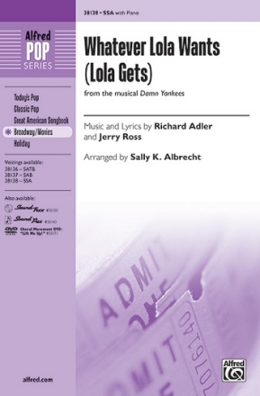 Albrecht, Sally K (arranger) Whatever Lola Wants SSA  Unison, upper, equal voices