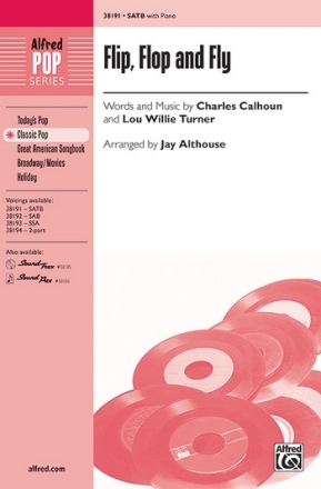 Althouse, Jay (arranger) Flip Flop And Fly SATB  Mixed voices