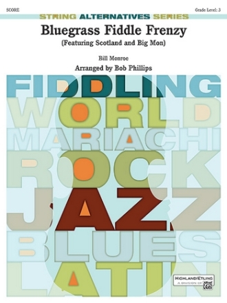 Phillips, Bob (arranger) Bluegrass Fiddle Frenzy (s/o)  String Orchestra