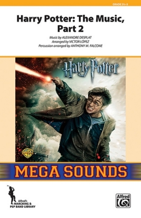 Desplat arr Lopez, Victor Harry Potter:The Music 2 (m/b)  Marching band
