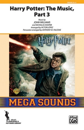 Lopez, Victor (arranger) Harry Potter:The Music 3 (m/b)  Marching band