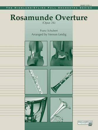 Rosamunde Overture op.26  for full orchestra score and parts
