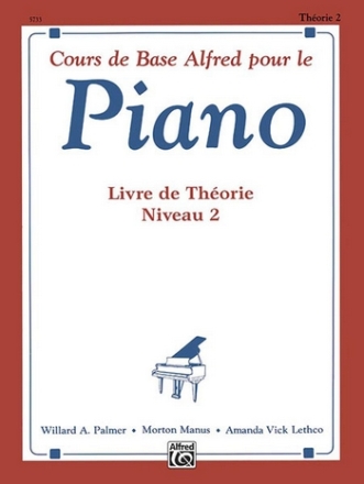 Cours de base Alfred pour le piano - livre de thorie vol.2 (frz)