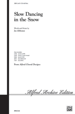 Slow Dancing in the Snow for femal chorus (SSA) and piano vocal score (en)