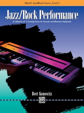 Jazz/Rock Performance. Level 3  Electronic Keyboard