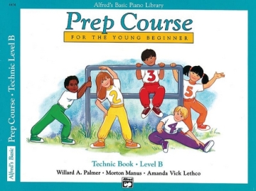 Palmer, Manus & Lethco Alfred Prep Course Technic Book Level B  Piano teaching material