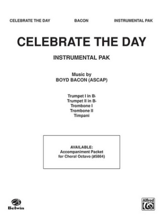 CELEBRATE THE DAY/INSTRUPAX-BACON  Mixed voices