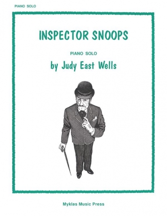 Wells Inspector Snoops  Piano teaching material