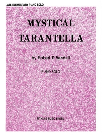 Vandall Mystical Tarantella  Piano teaching material