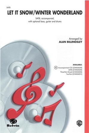 Let It Snow  and  Winter Wonderland for mixed chorus and piano (with opt. bass, guitar, drums) score