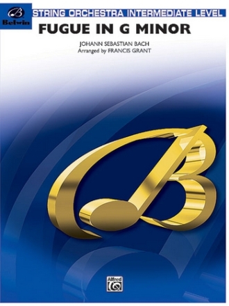 Bach, J.S arr. Grant, FFugue in G Minor Little (string orch) String Orchestra