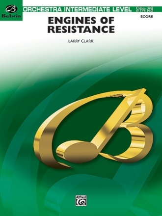 Clark, LarryEngines of Resistance (score) Flexible Orchestra