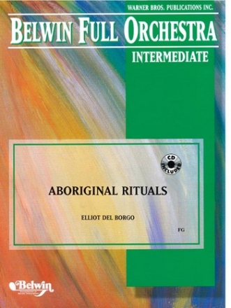 Del Borgo, ElliotAboriginal Rituals (full or string orch) Flexible Orchestra