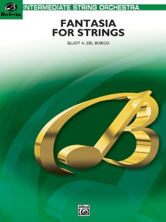 Del Borgo, ElliotFantasia for Strings (string orchestra) String Orchestra