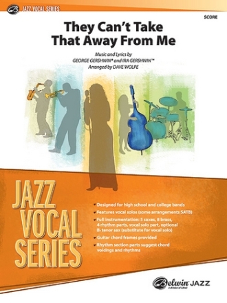 Gershwin, G arr. Wolpe, DThey Can't Take That Away from Me(score) Jazz band