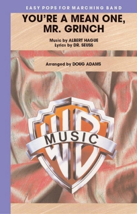 Hague, A arr. Adams, DYou're a Mean One, Mr. Grinch (m/band) Marching band