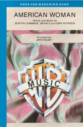 Kelsey, Jerry (arranger)American Woman (marching band) Marching band