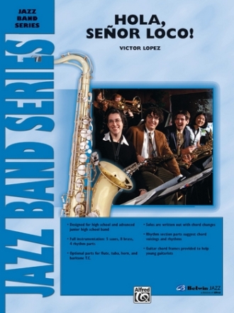 Lopez, VictorHola, Senor Loco! (score) Jazz band