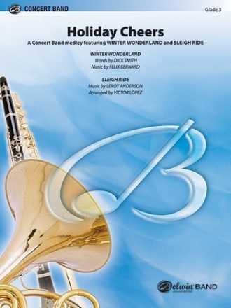 Lopez, Victor (arranger)Holiday Cheers (cband score and parts) Symphonic wind band