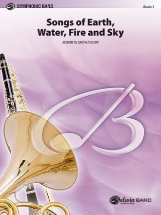 Smith, Robert WSongs of Earth Water Fire & Sky (c/band) Symphonic wind band