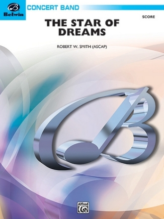 Smith, Robert WStar of Dreams, The (score) Symphonic wind band