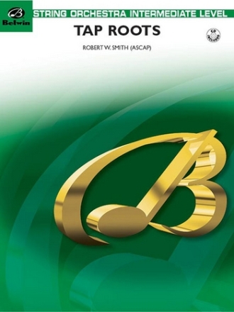Smith, Robert WTap Roots (string orchestra) String Orchestra