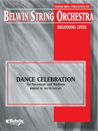 Smith, Robert W.Dance Celebration (string orchestra) String Orchestra