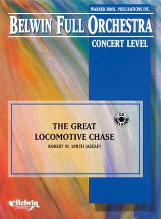 Smith, Robert W.Great Locomotive Chase, The (full orch) Full Orchestra