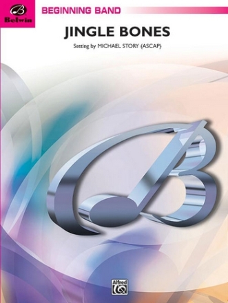 Story, MichaelJingle Bones (concert band) Symphonic wind band