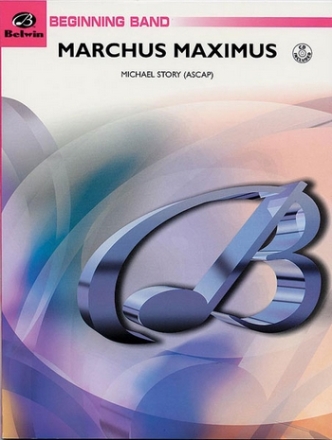 Story, MichaelMarchus Maximus (concert band) Symphonic wind band