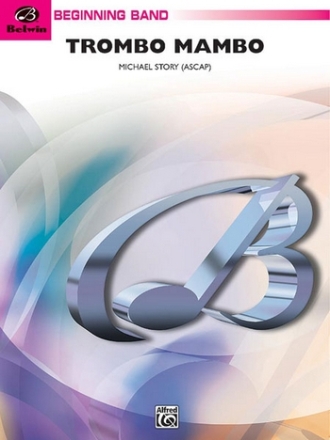 Story, MichaelTrombo Mambo (concert band) Symphonic wind band