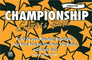 Story, Mike (arranger)Championship Sports Pak. conductor Marching band