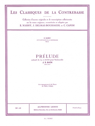 BACH J.S./NANNY CLASSIQUE CONTREBASSE N006 SUITE N02 POUR VIOLONCELLE:PRELUDE