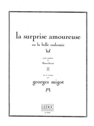 La surpirse amoureuse ou la belle endormie pour voix et piano