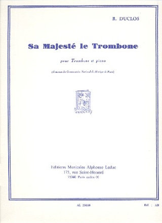 Sa majest le trombone pour trombone et piano