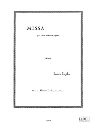 LAJTHA MISSA PRO CHORO MIXTO ET ORGANO OP54 PARTITION