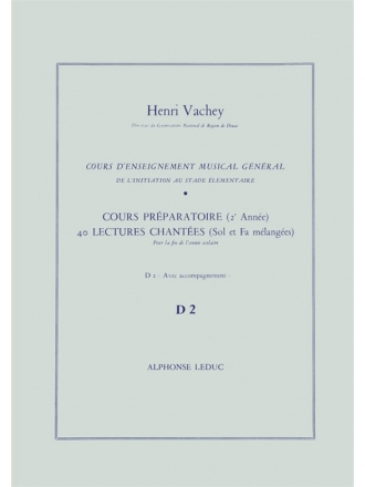 VACHEY COURS ENSEIGNT MUSICAL GENERAL 2EME ANNEE(PREP.)40 LECT.2 CLES FIN ANNEE A/AC(D2)