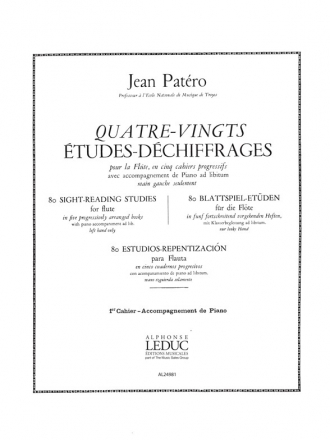 PATERO 80 ETUDES DE DECHIFFRAGES POUR FLUTE VOLUME 1 ACCOMPAGNEMENT DE PIANO