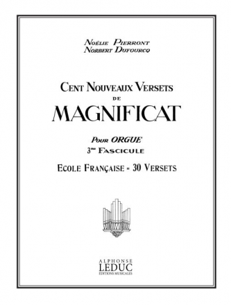 DIVERS/PIERRONT 100 NOUVEAUX VERSETS DE MAGNI- FICAT/VOL 3/3O VERSETS(ECOLE FRANCAISE)/ORGUE